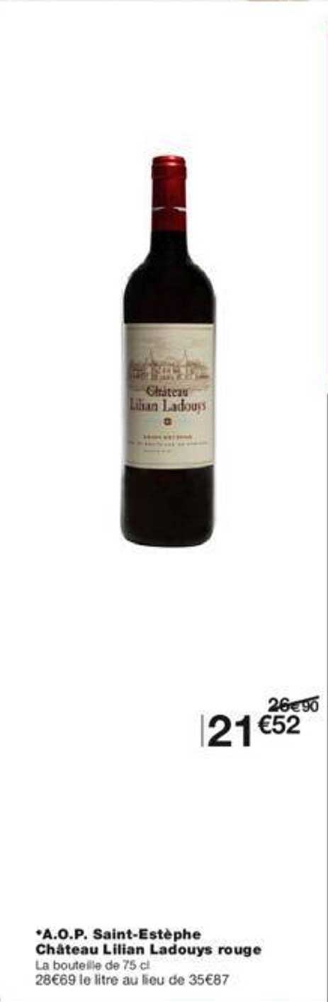 a.o.p. saint-estèphe château lilian ladouys rouge