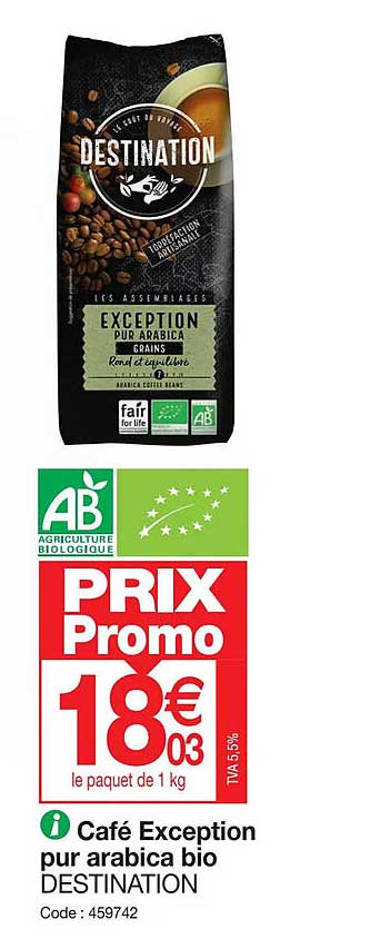 café exception pur arabica bio destination