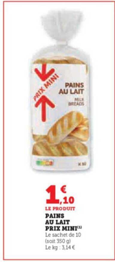 pains au lait prix mini