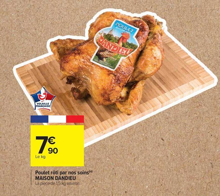 Poulet Rôti Par Nos Soins Maison Dandieu