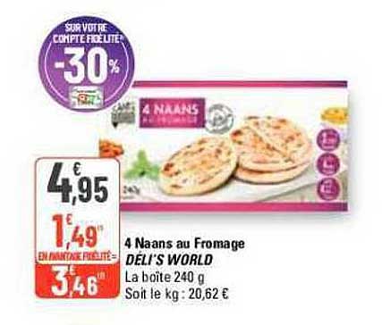 4 naans au fromage déli's world