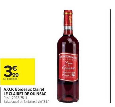 a.o.p. bordeaux clairet le clairet de quinsac