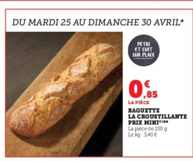 baguette la croustillante prix mini