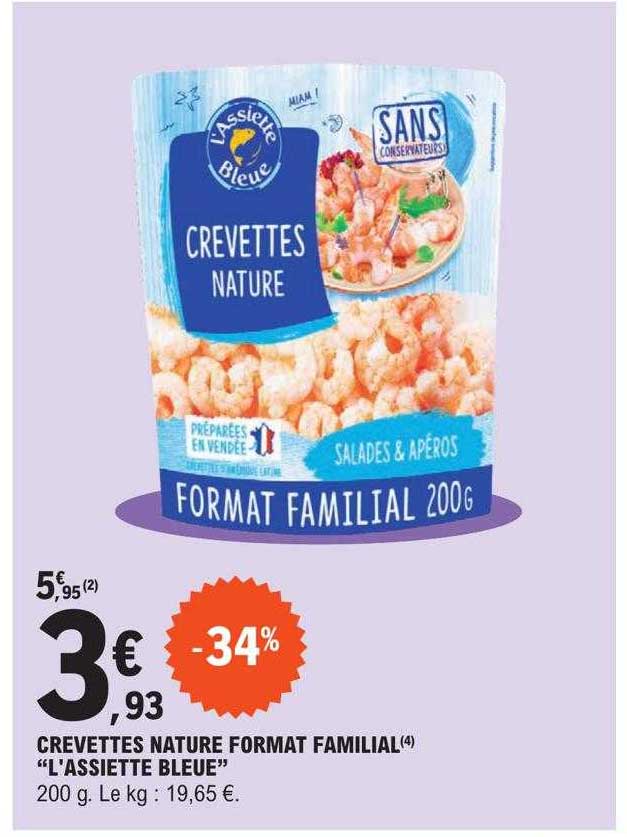 crevettes nature format familial "l'assiette bleue"