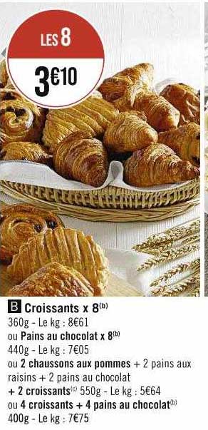 Croissants X 8 Ou Pains Au Chocolat X 8 Ou 2 Chaussons Aux Pommes + 2 Croissants Ou 4 Croissants + 4 Pains Au Chocolat