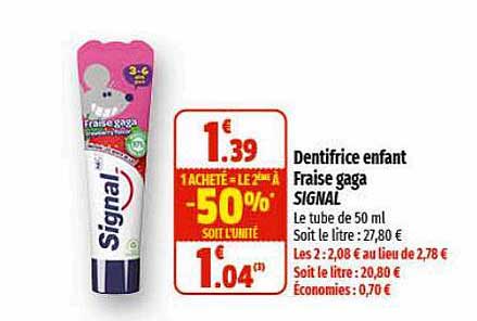 dentifrice enfant fraise gaga signal