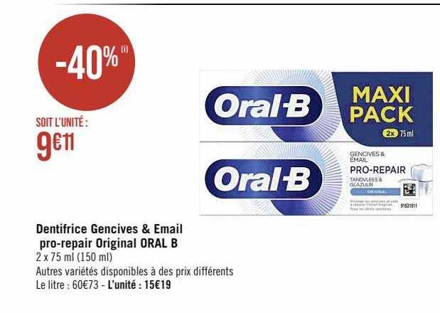 Dentifrice Gencives & émail Pro-repair Original Oral B