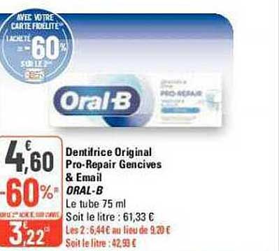 dentifrice original pro-repair gencives & email oral-b