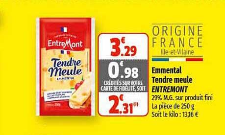Emmental Tendre Meule Entremont