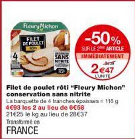 filet de poulet rôti "fleury michon" conservation sans nitrite