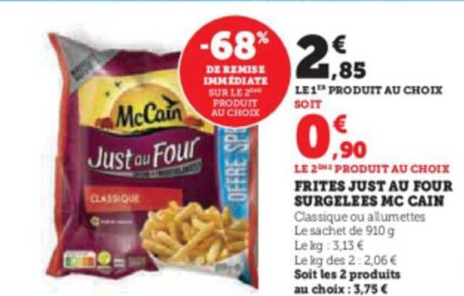 frites just au four surgelées mc cain