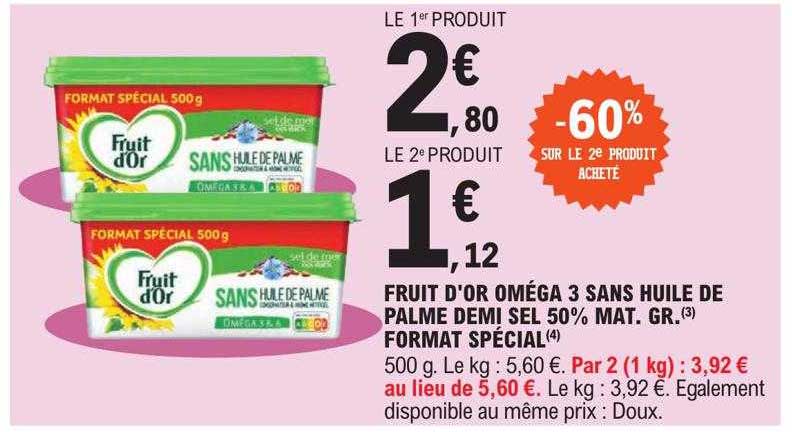 fruit d'or oméga 3 sans huile de palme demi sel 50% mat gr format spécial