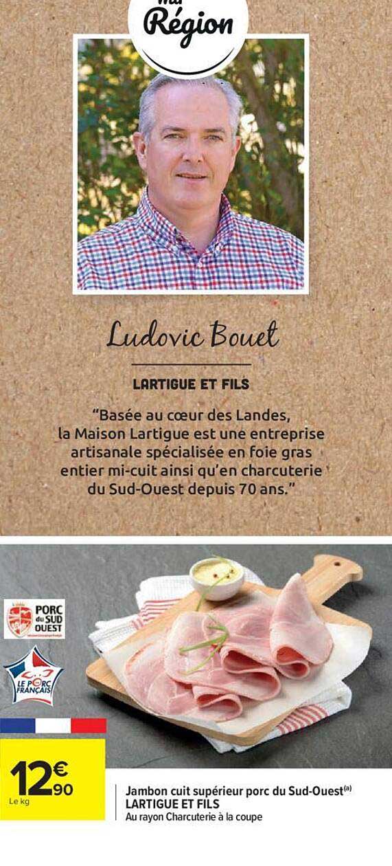jambon cuit supérieur porc du sud-ouest lartigue et fils