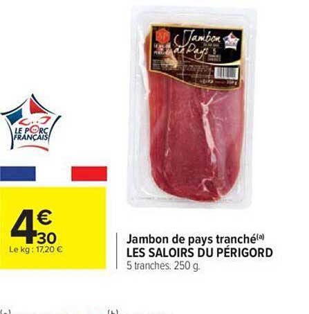 jambon de pays tranché les saloirs du périgord