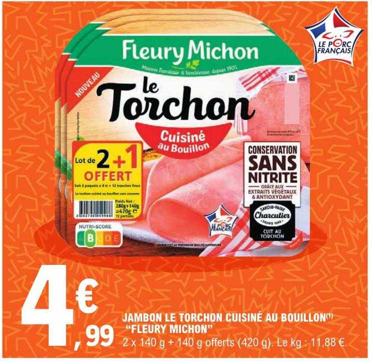 jambon le torchon cuisiné au bouillon "fleury michon"