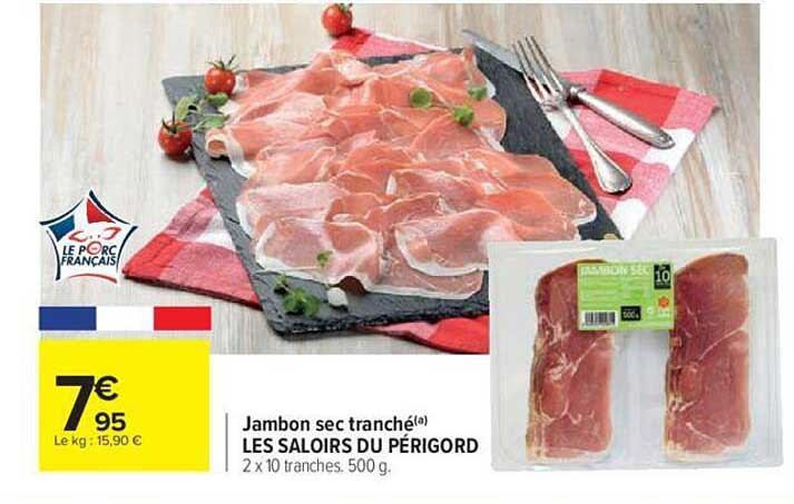 jambon sec tranché les saloirs du périgord