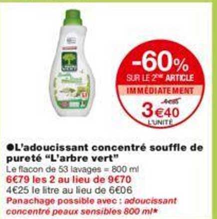 l'adoucissant concentré soufflé de pureté "l'arbre vert"