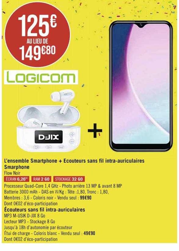 l'ensemble smartphone + écouteurs sans fil intra-auriculaires logicom