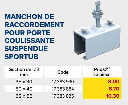 manchon de raccordement pour porte coulissante suspendue sportub
