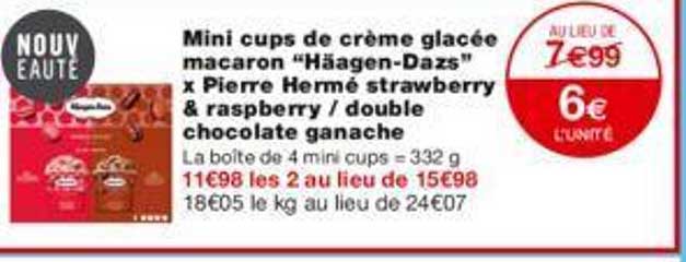 mini cups de crème glacée macaron "häagen-dazs" x pierre hermé strawberry & raspberry-double chocolate ganache