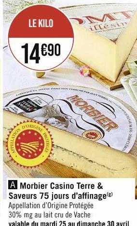 morbier casino terre & saveurs 75 jours d'affinage