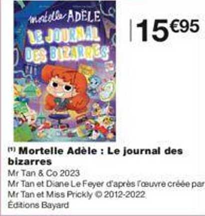 mortelle adèle : le journal des bizarres