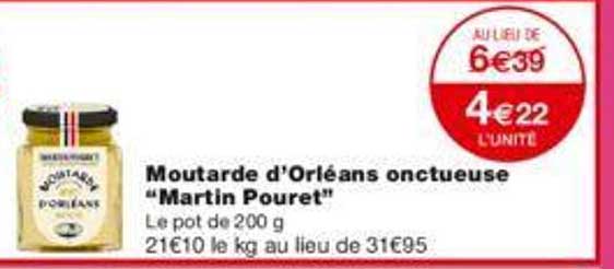 Moutarde D'orléans Onctueuse "martin Pouret"