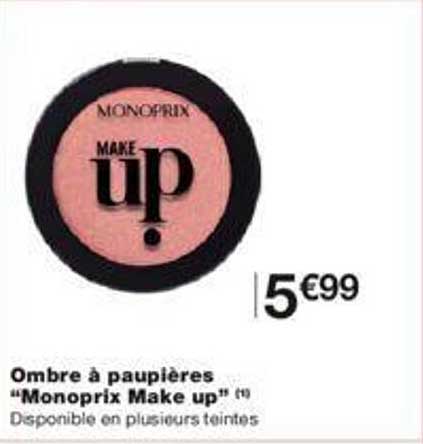 ombre à paupières "monoprix make up"