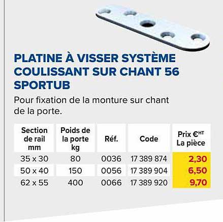 platine à visser système coulissant sur chant 56 sportub