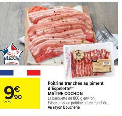 poitrine tranchée au piment d'espelette maître cochon