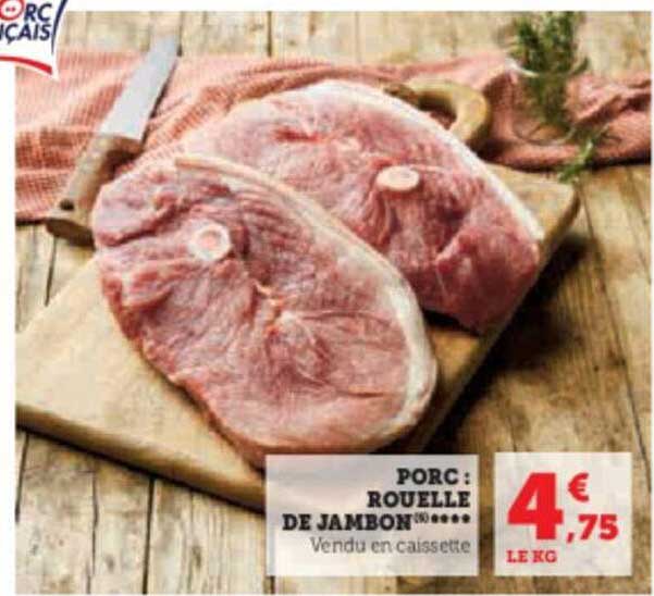 Porc : Rouelle De Jambon