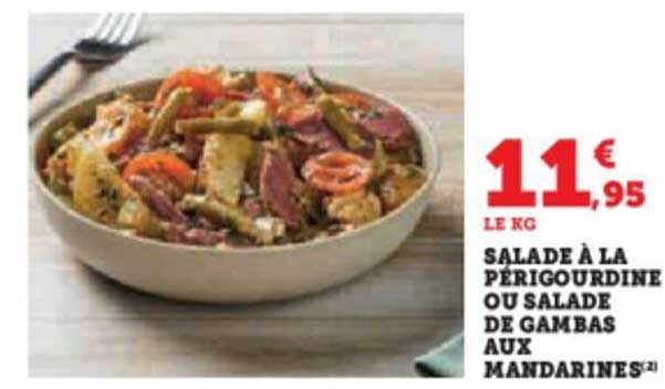 salade à la périgourdine ou salade de gambas aux mandarines