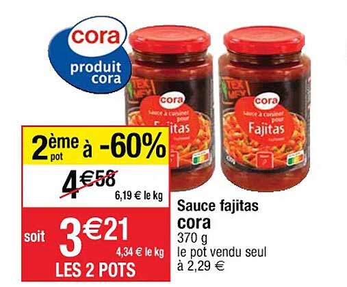 Sauce Fajitas Cora 2ème Pot à -60%