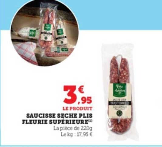 saucisse sèche plis fleurie supérieure