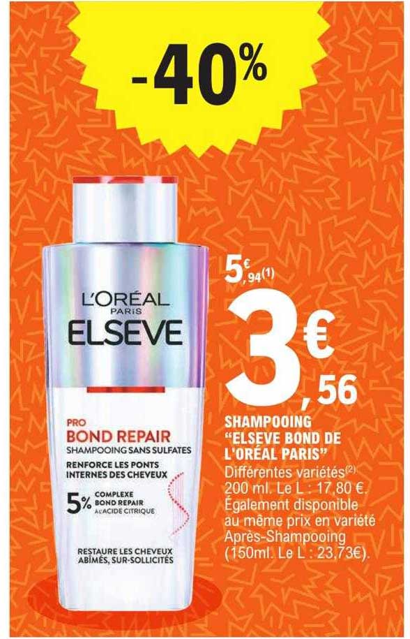 shampooing "elseve bond de l'oréal paris"