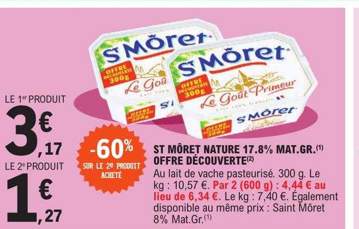 st môret nature 17.8% mat gr  offre découverte -60% sur le 2e produit acheté