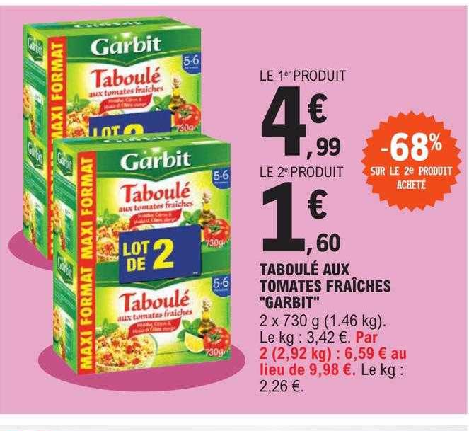 Taboulé Aux Tomates Fraîches "garbit" -68% Sur Le 2e Produit Acheté