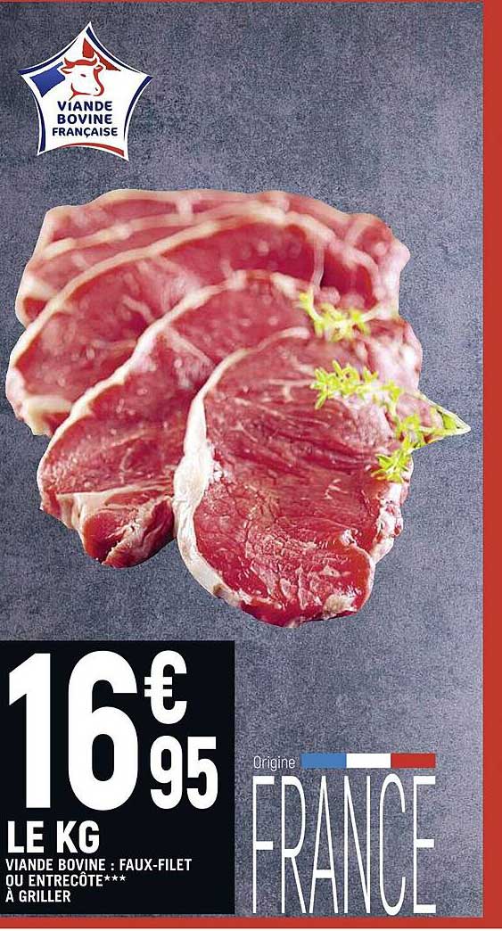 Viande Bovine : Faux-filet Ou Entrecôte*** à Griller