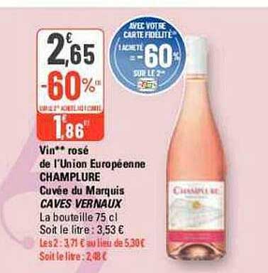 vin rosé de l'union européenne champlure cuvée du marquis caves vernaux