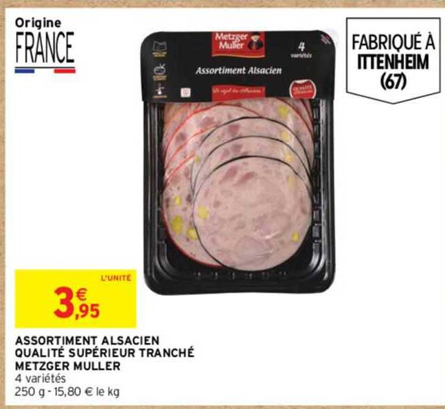 assortiment alsacien qualité supérieur tranché metzger muller