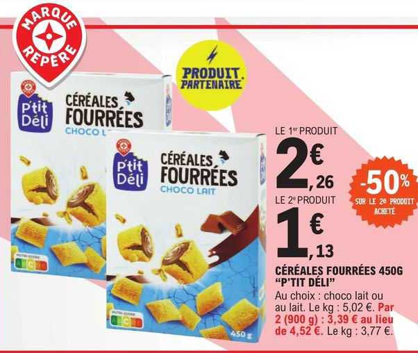 céréales fourrées 450g "p'tit déli"