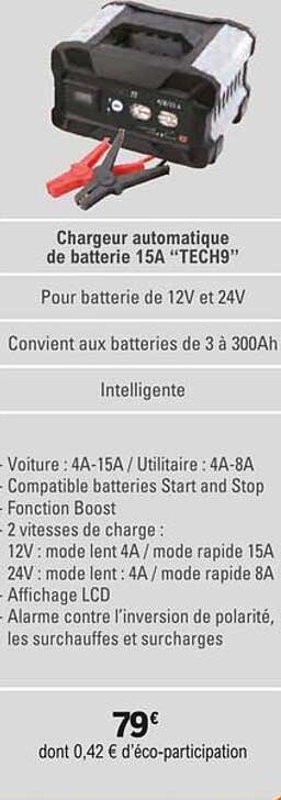 chargeur automatique de batterie 15a "tech9"