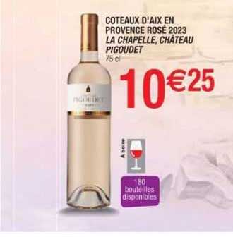 côteaux d'aix en provence rosé 2023 la chapelel château pigoudet