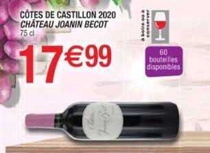 côtes de castillon 2020 château joanin becot