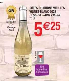 côtes du rhône vieilles vignes blanc 2023 réserve saint pierre