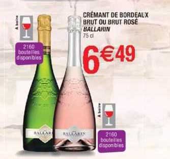 crémant de bordeaux brut ou brut rosé ballarin
