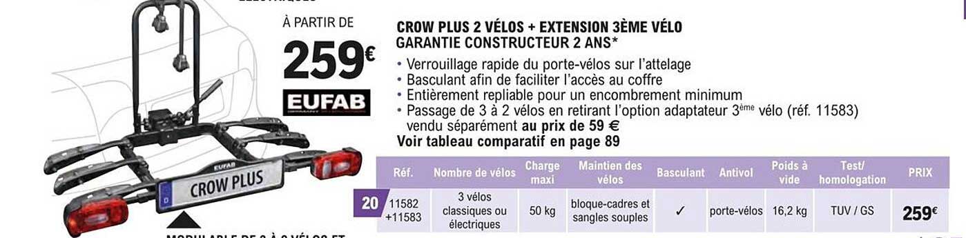 crow plus 2 vélos + extension 3ème véélo garantie constructeur 2 ans