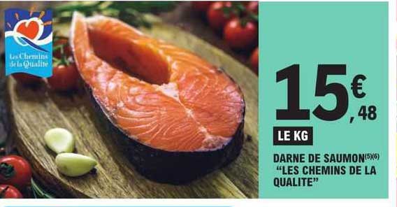 darne de saumon "les chemins de la qualité"