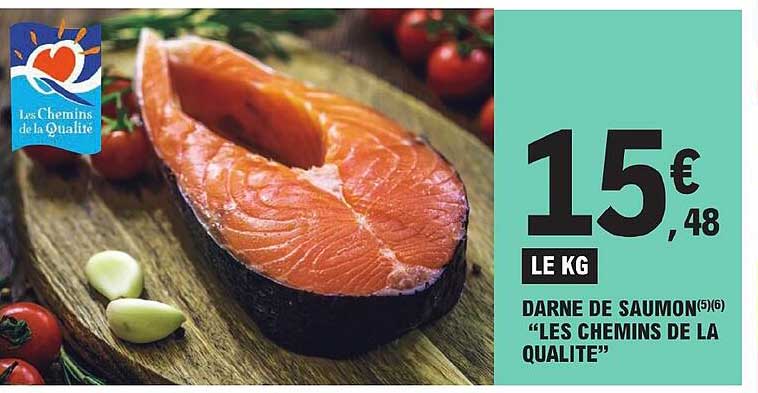 darne de saumon "les chemins de la qualité"