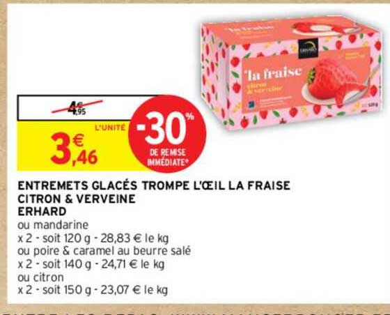 entremets glacés trompe l'œil la fraise citron & verveine erhard